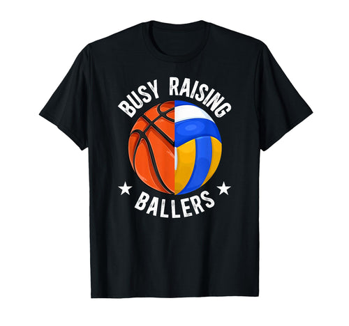 Busy Raising Ballers Volleyball T-Shirt - Minimalist Print Men Women - T-Shirt, Sweatshirt, Hoodie