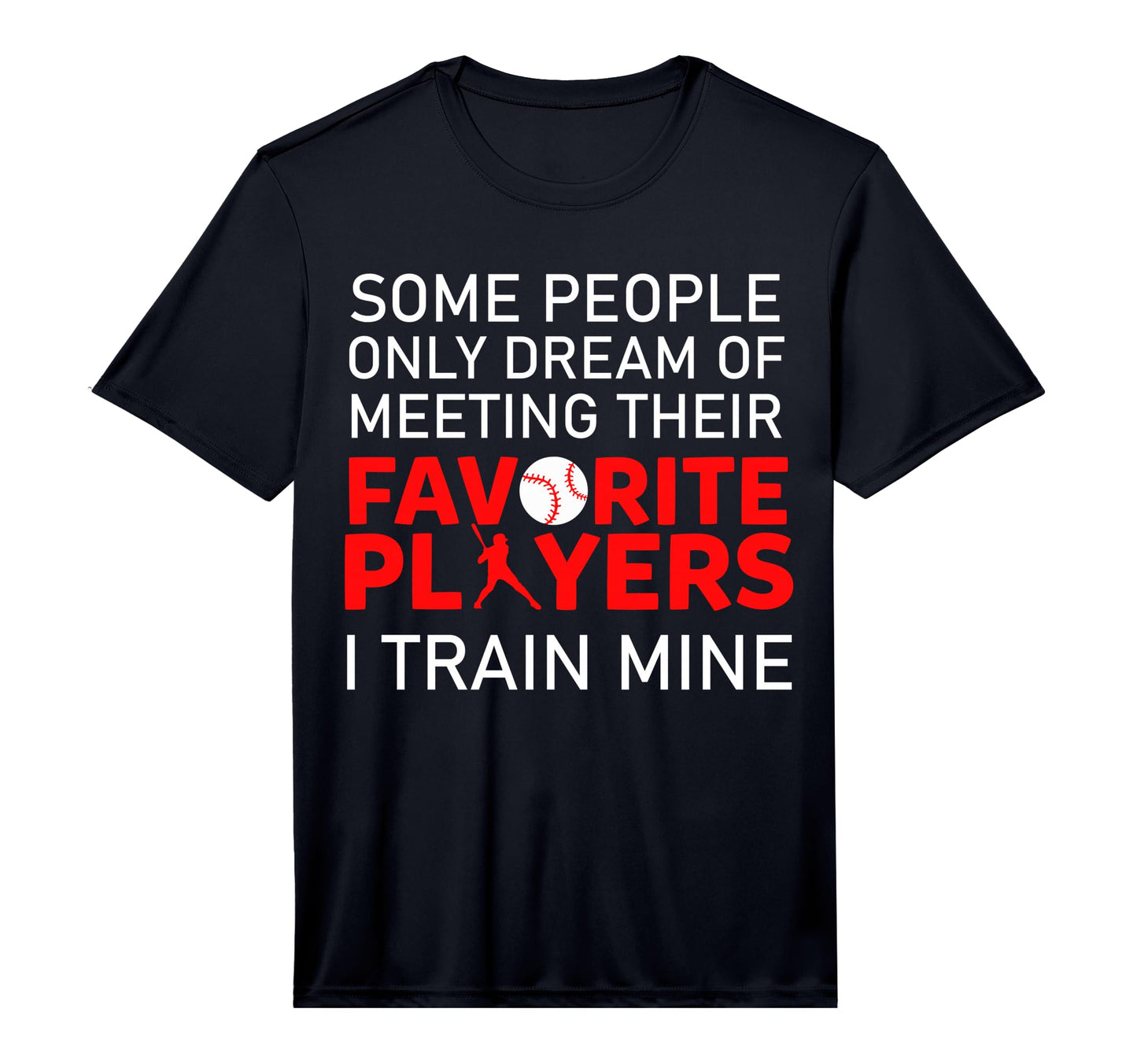 Funny Baseball Coach Trainer Bat And T-Shirt - Unique Graphic for Adults - T-Shirt, Sweatshirt, Hoodie