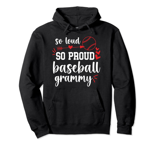 So Loud So Proud Baseball Grammy Hoodie - Graphic Print for Adults - T-Shirt, Sweatshirt, Hoodie