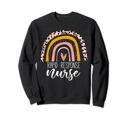 Rapid Response Nurse Rainbow Nursing Sweatshirt - Trendy Graphic Unisex - T-Shirt, Sweatshirt, Hoodie