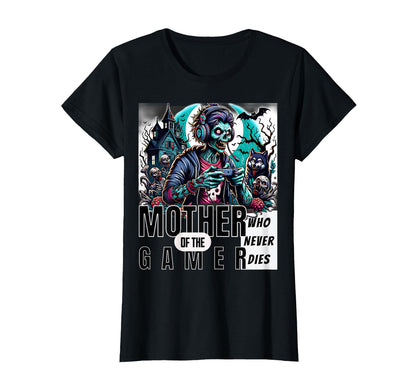 Undying Gamer Mom Mothers Day T-Shirt - Fun Novelty Design Unisex - T-Shirt, Sweatshirt, Hoodie