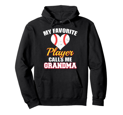 My Favorite Baseball Player Calls Me Hoodie - Unique Graphic Unisex - T-Shirt, Sweatshirt, Hoodie
