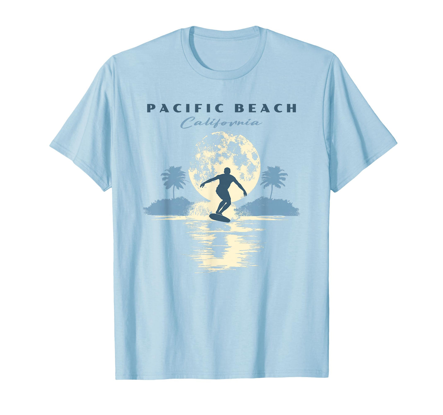 Pacific Beach Surf T-Shirt - Streetwear Style for Adults - T-Shirt, Sweatshirt, Hoodie