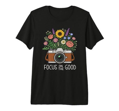 Photography Focus Good Photographer T-Shirt - Custom Art Print Unisex - T-Shirt, Sweatshirt, Hoodie