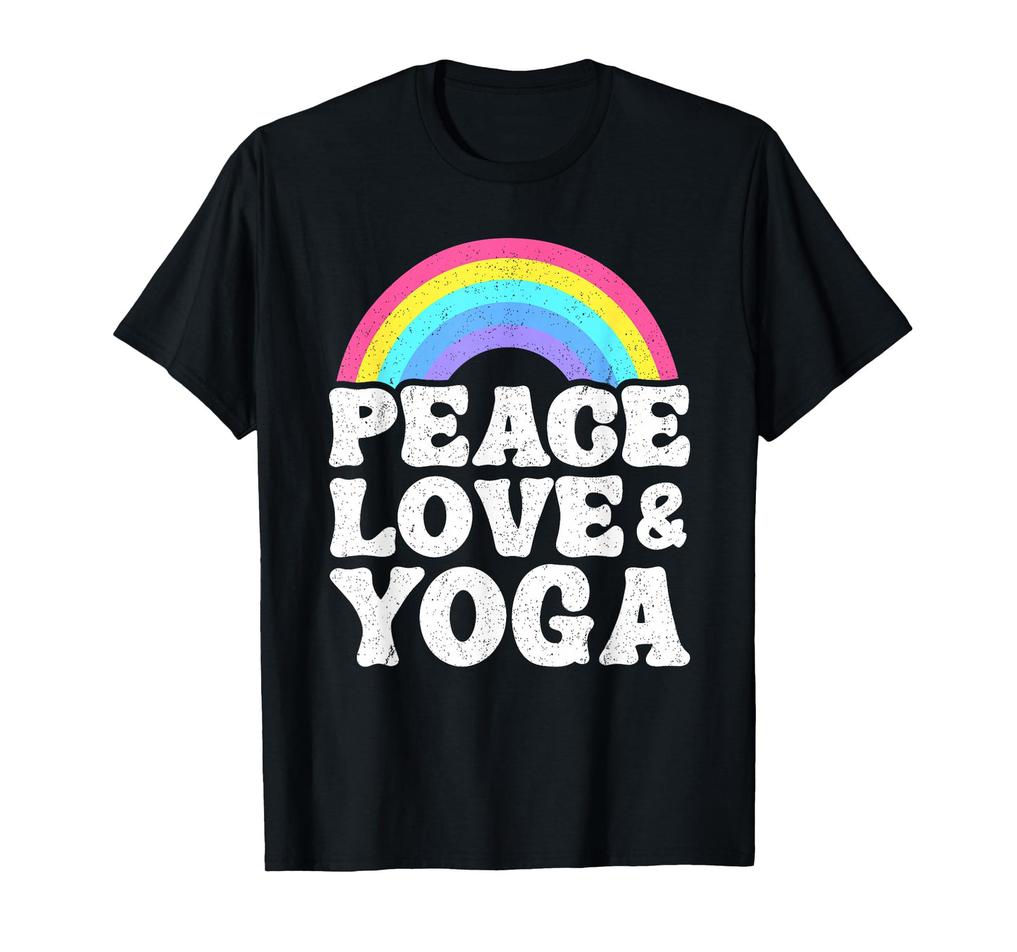 Peace Love Yoga Rainbow Hippie Yoga T-Shirt - Minimalist Print Unisex - T-Shirt, Sweatshirt, Hoodie