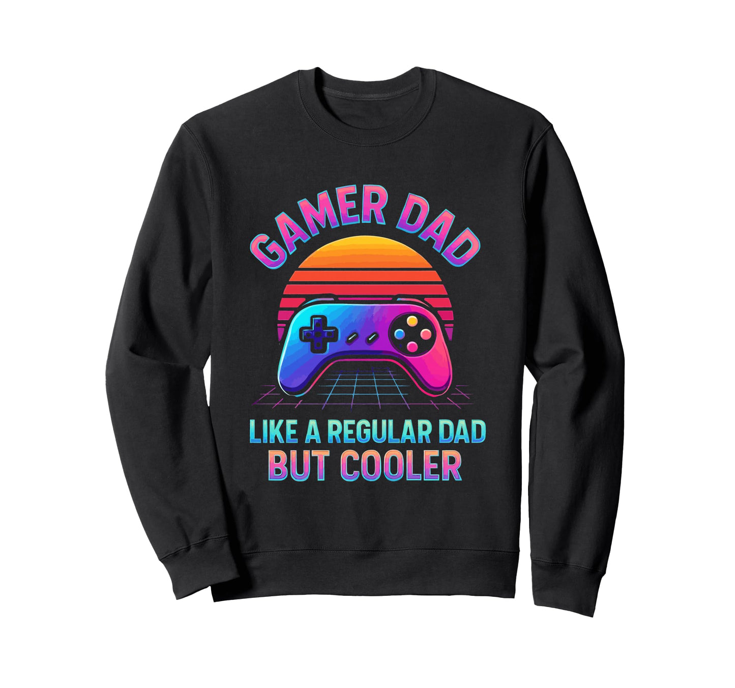 Gamer Dad Fathers Day Video Sweatshirt - Fun Novelty Design for Adults - T-Shirt, Sweatshirt, Hoodie