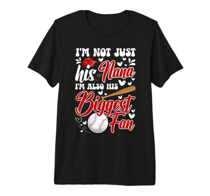 His Biggest Fan Baseball Nana T-Shirt - Casual Everyday Wear for Adults - T-Shirt, Sweatshirt, Hoodie