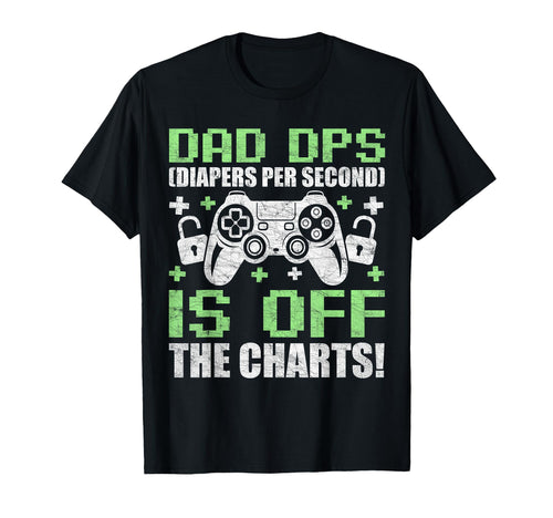 Gamer Dad Fathers Day Dad Dps Diapers T-Shirt - Custom Art Print Men Women - T-Shirt, Sweatshirt, Hoodie