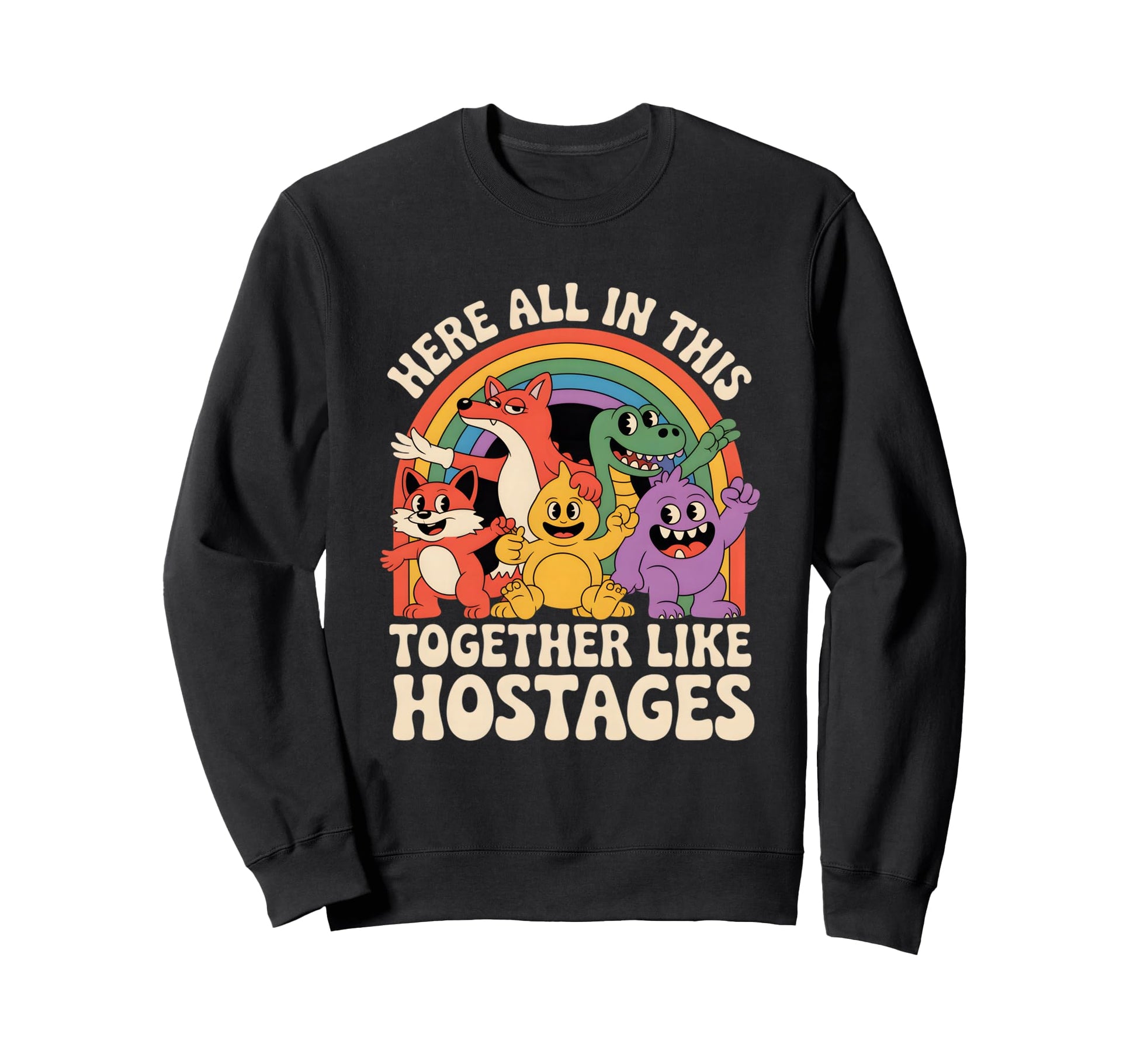 Funny Hostages Rainbow Cartoon Sweatshirt - Unique Graphic Men Women - T-Shirt, Sweatshirt, Hoodie