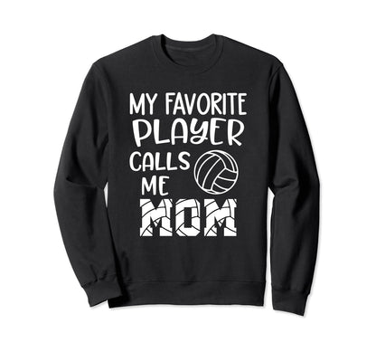 Volleyball Mom Gameday My Favorite Sweatshirt - Unique Graphic Men Women - T-Shirt, Sweatshirt, Hoodie