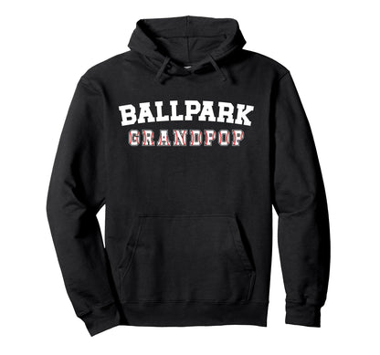 Ballpark Grandpop Baseball Grandpop Hoodie - Minimalist Print Unisex - T-Shirt, Sweatshirt, Hoodie