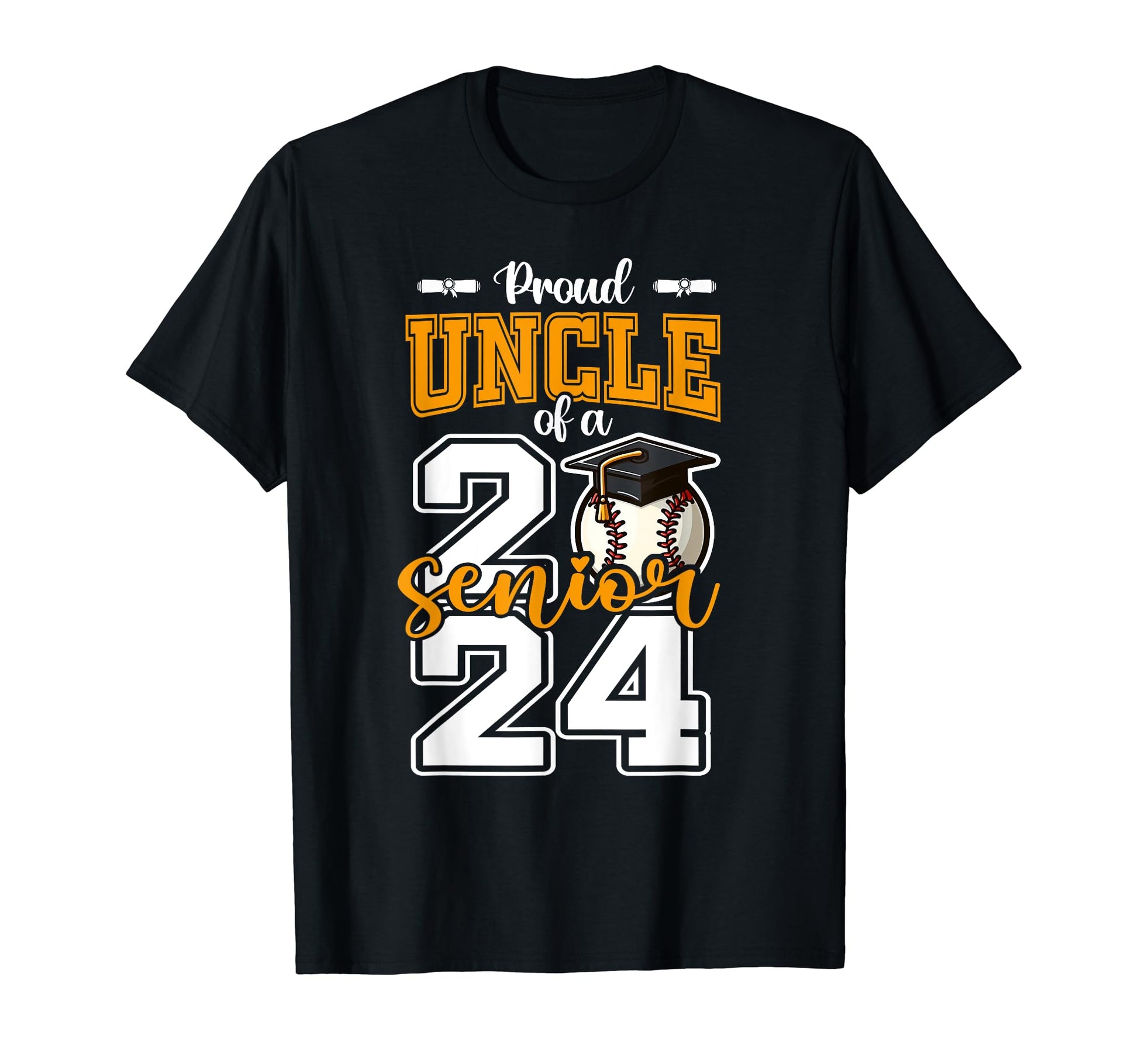 Proud Uncle 2024 Baseball Senior T-Shirt - Casual Everyday Wear Unisex - T-Shirt, Sweatshirt, Hoodie