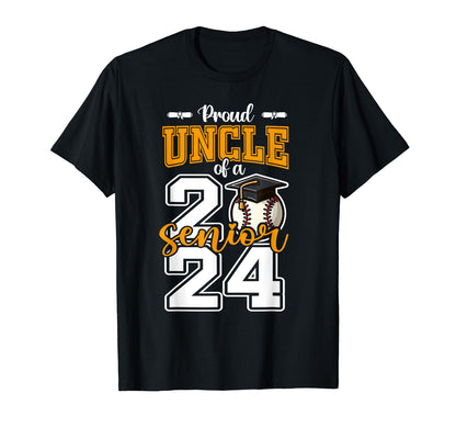 Proud Uncle 2024 Baseball Senior T-Shirt - Casual Everyday Wear Unisex - T-Shirt, Sweatshirt, Hoodie