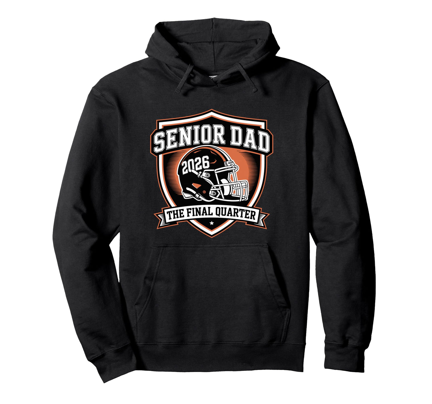 Senior Football Dad Father Final Hoodie - Novelty Apparel for Adults - T-Shirt, Sweatshirt, Hoodie