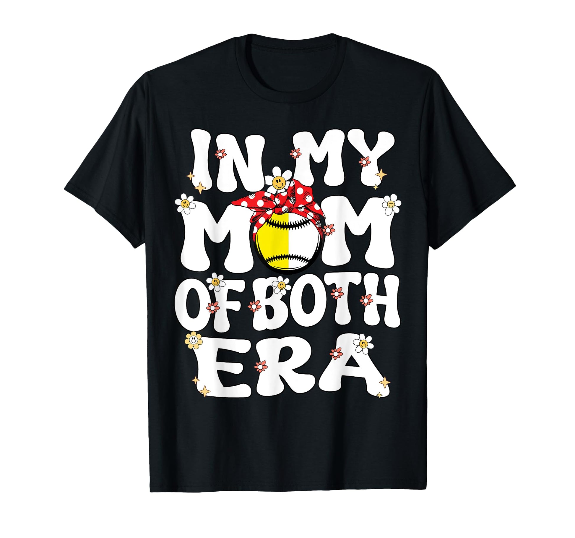 My Mom Both Era Baseball Softball Mom T-Shirt - Unique Graphic Unisex - T-Shirt, Sweatshirt, Hoodie