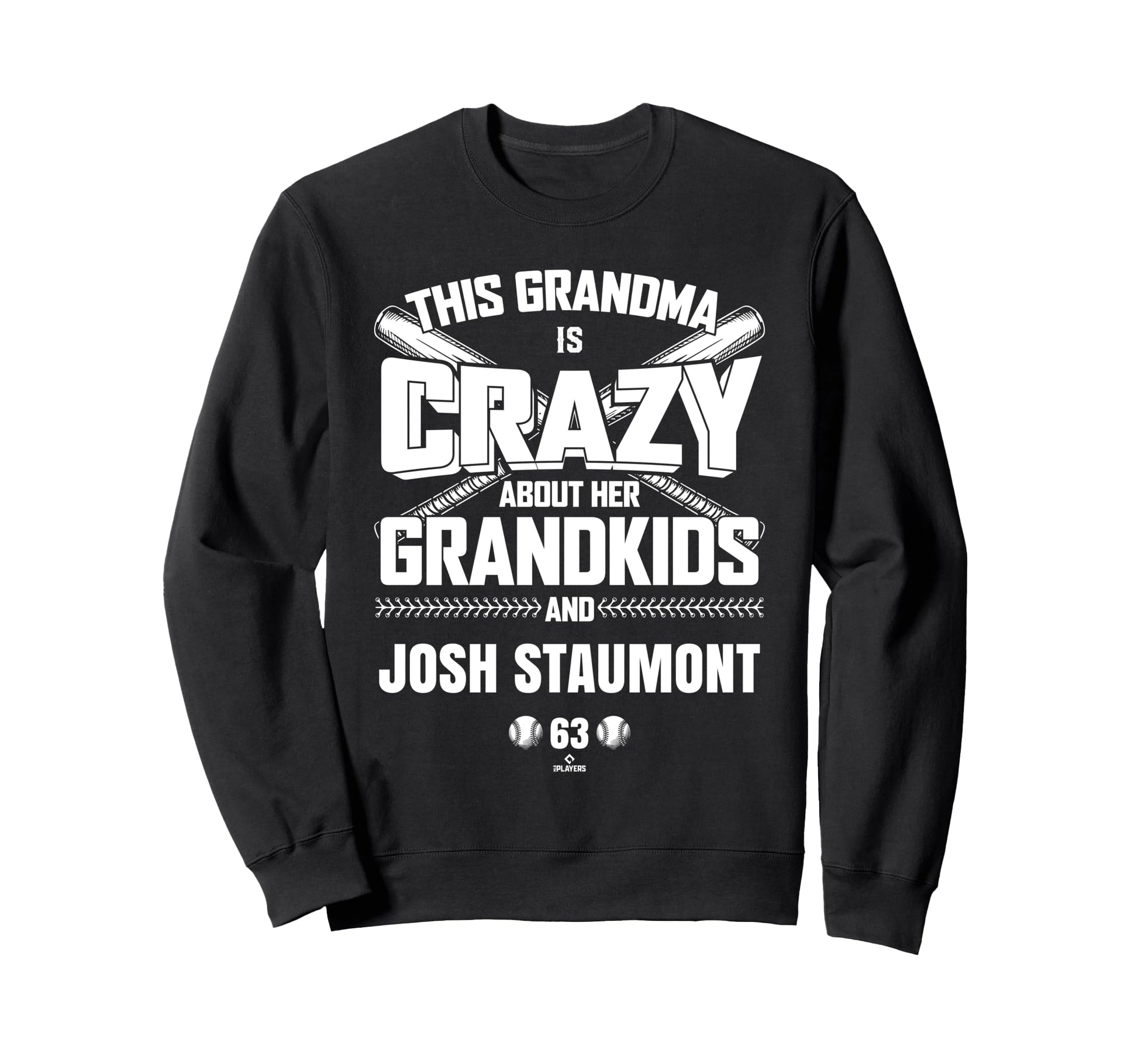 Grandma Crazy Josh Staumont Minnesota Sweatshirt - Unique Graphic Unisex - T-Shirt, Sweatshirt, Hoodie