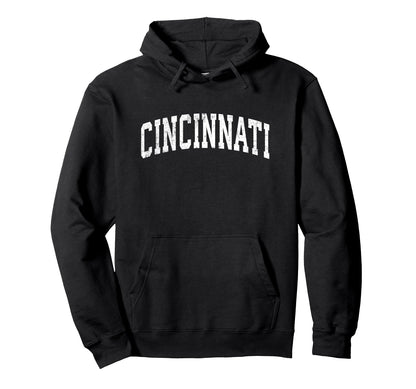 Cincinnati Ohio Oh Varsity Sports Text Hoodie - Trendy Graphic Men Women - T-Shirt, Sweatshirt, Hoodie