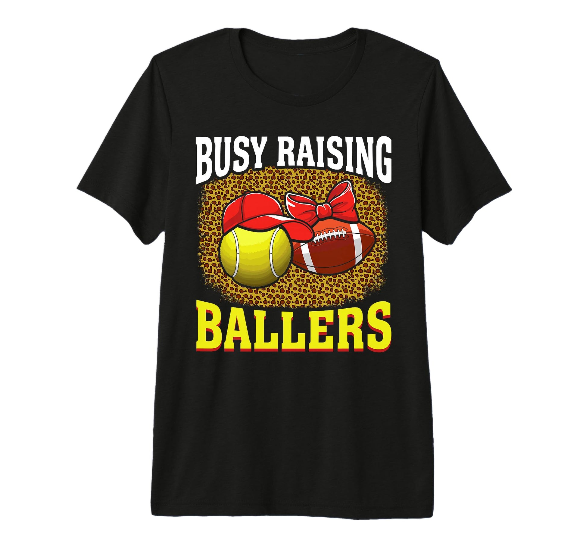 Busy Raising Ballers Tennis Football T-Shirt - Streetwear Style for Adults - T-Shirt, Sweatshirt, Hoodie