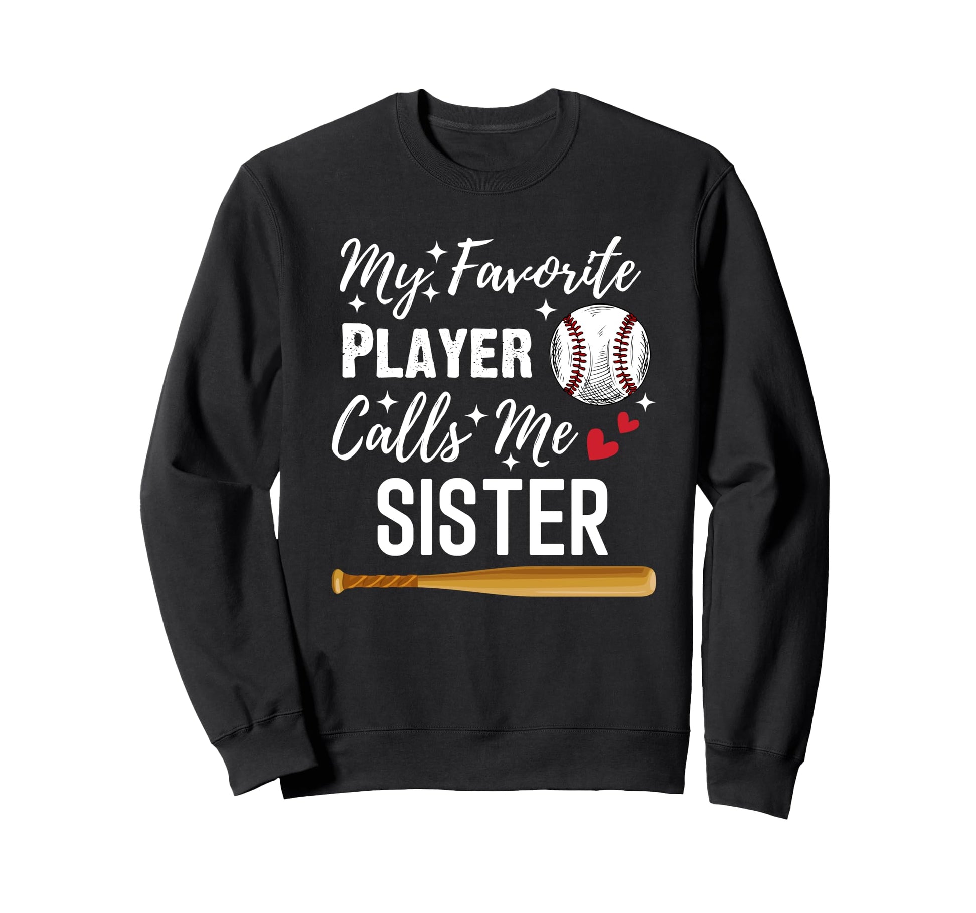 Baseball My Favorite Player Calls Me Sweatshirt - Aesthetic Graphic Unisex - T-Shirt, Sweatshirt, Hoodie