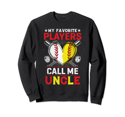 My Favorite Baseball Softball Players Sweatshirt - Unique Graphic Unisex - T-Shirt, Sweatshirt, Hoodie