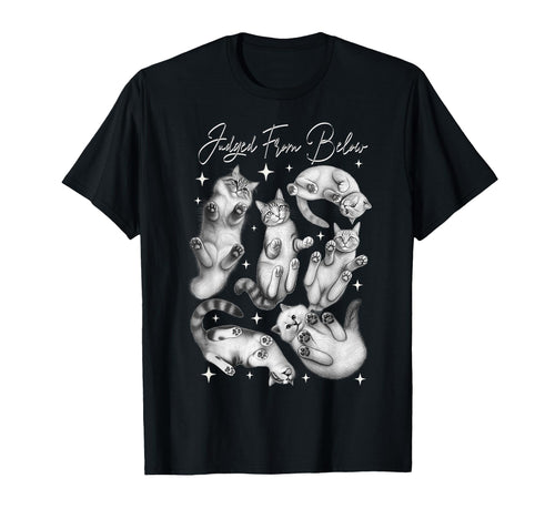 Judged From Below Funny Cats Looking T-Shirt - Fun Novelty Design Unisex - T-Shirt, Sweatshirt, Hoodie