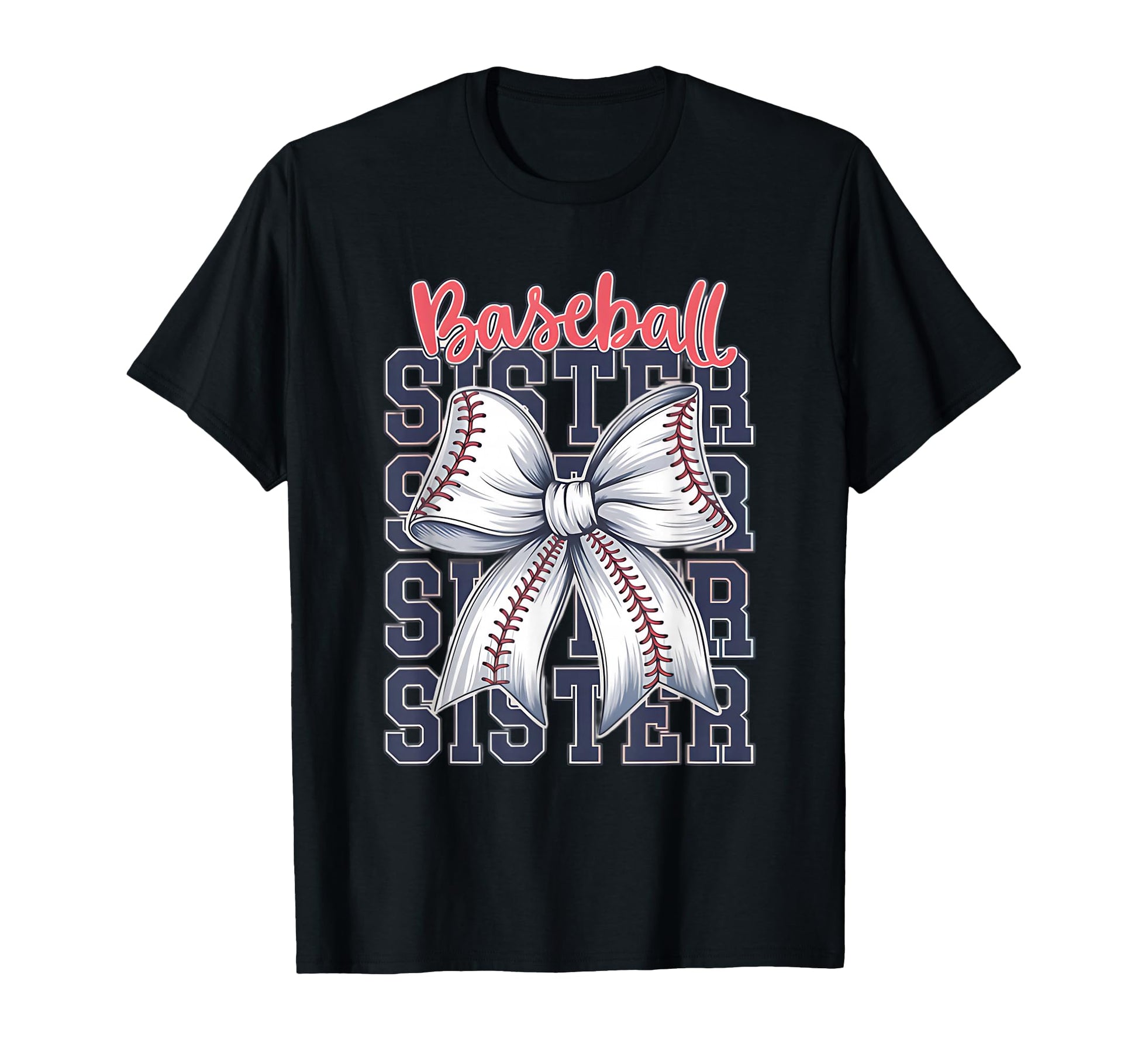 Baseball Sister Coquette Bow T-Shirt - Graphic Print Men Women - T-Shirt, Sweatshirt, Hoodie