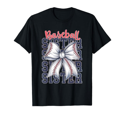 Baseball Sister Coquette Bow T-Shirt - Graphic Print Men Women - T-Shirt, Sweatshirt, Hoodie