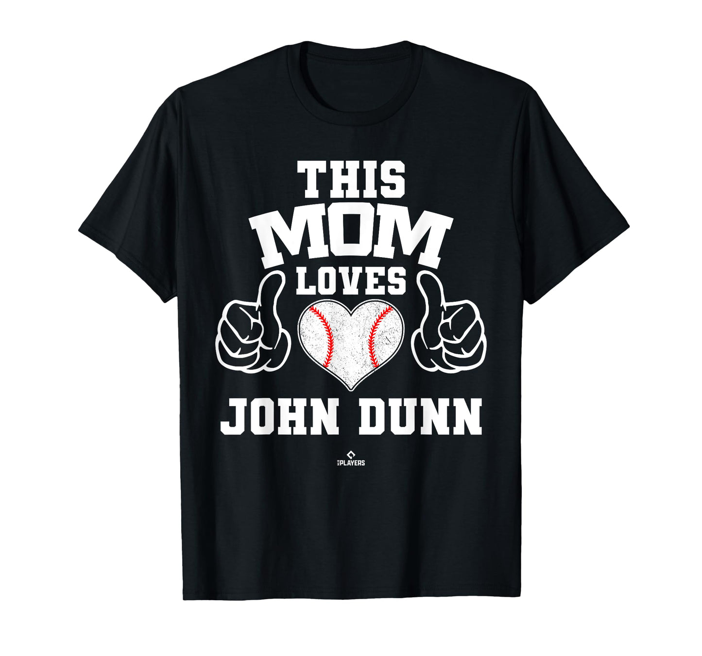 This Mom Loves John Dunn Prospect T-Shirt - Fun Novelty Design for Adults - T-Shirt, Sweatshirt, Hoodie