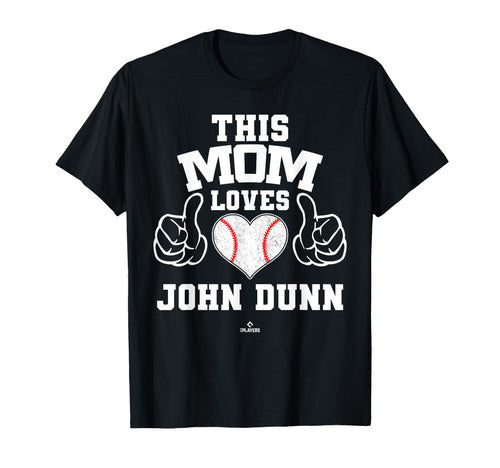 This Mom Loves John Dunn Prospect T-Shirt - Fun Novelty Design for Adults - T-Shirt, Sweatshirt, Hoodie