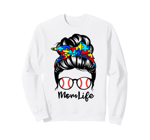 Mom Life Messy Bun Hair Autism Sweatshirt - Minimalist Print Unisex - T-Shirt, Sweatshirt, Hoodie