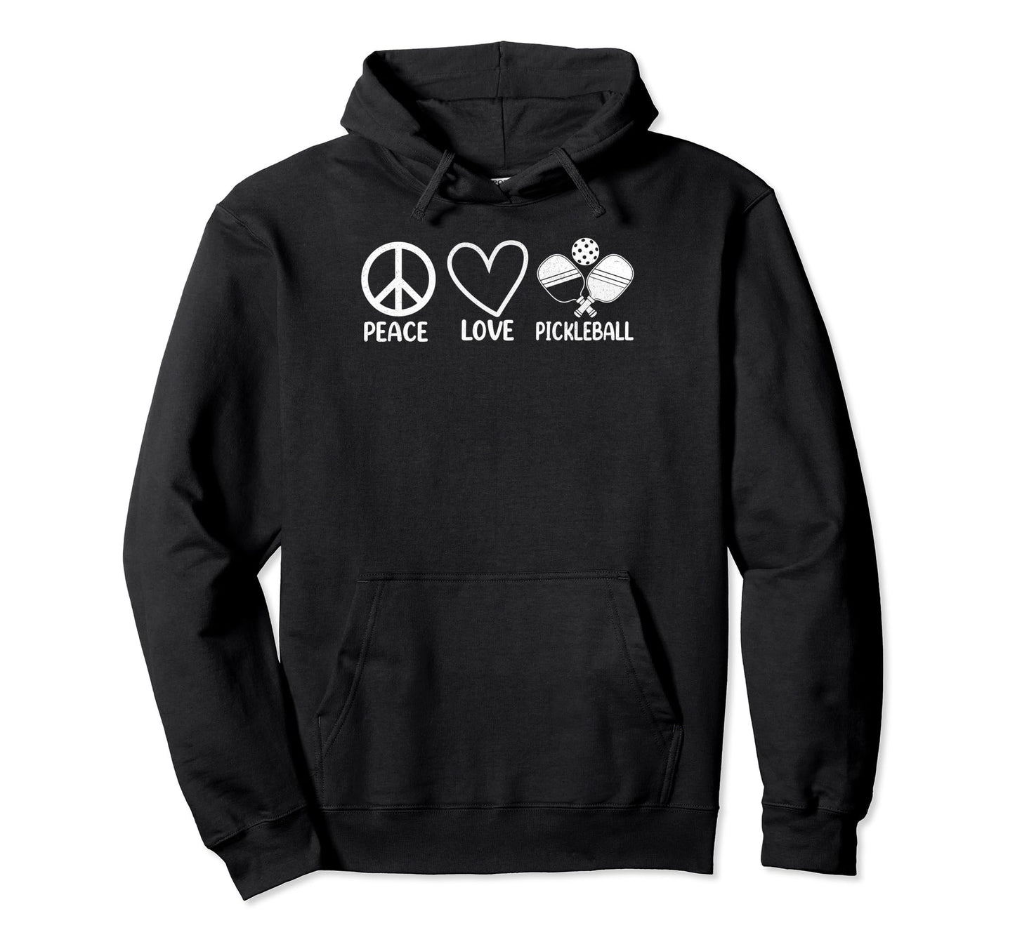 Pickleball Player Peace Love Hoodie - Casual Everyday Wear Unisex - T-Shirt, Sweatshirt, Hoodie