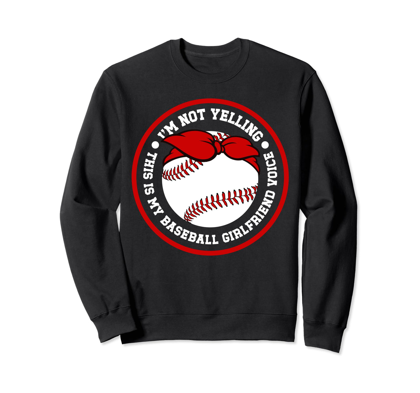 My Baseball Girlfriend Voice Sweatshirt - Aesthetic Graphic for Adults - T-Shirt, Sweatshirt, Hoodie