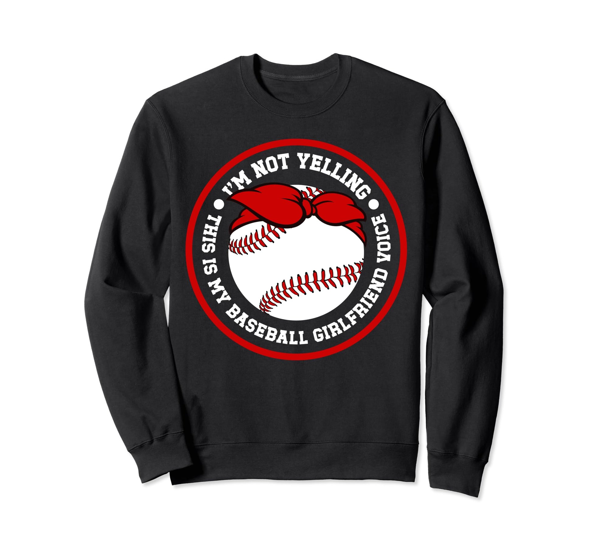 My Baseball Girlfriend Voice Sweatshirt - Aesthetic Graphic for Adults - T-Shirt, Sweatshirt, Hoodie
