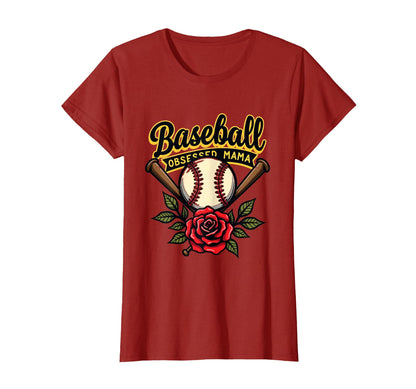 Baseball Obsessed Mama T-Shirt - Casual Everyday Wear Men Women - T-Shirt, Sweatshirt, Hoodie