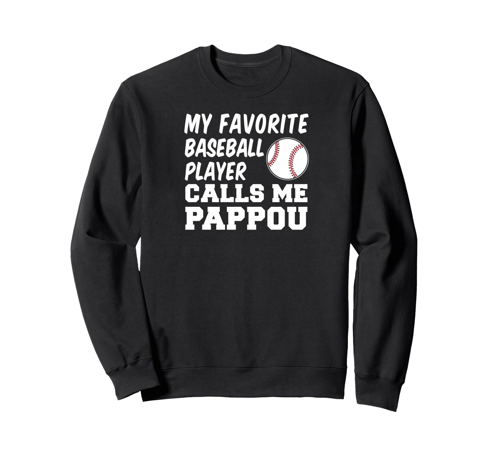 My Favorite Baseball Player Calls Sweatshirt - Minimalist Print for Adults - T-Shirt, Sweatshirt, Hoodie
