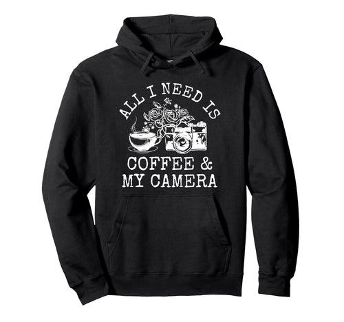 Photographer Coffee Camera Camera Hoodie - Custom Art Print Men Women - T-Shirt, Sweatshirt, Hoodie