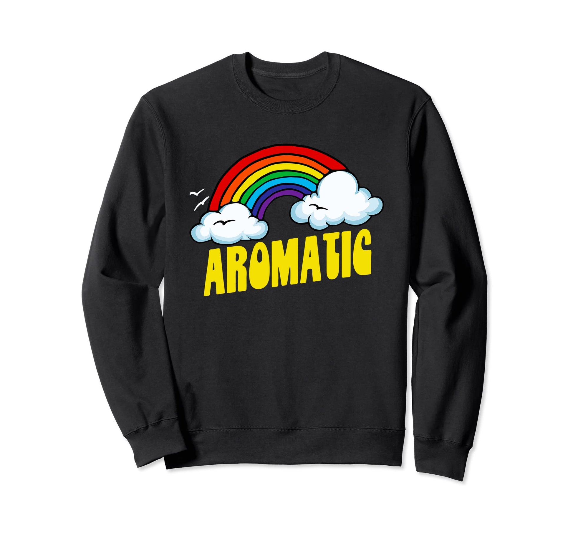 Aromatic Funny Sarcastic 80S Rainbow Sweatshirt - Graphic Print Unisex - T-Shirt, Sweatshirt, Hoodie