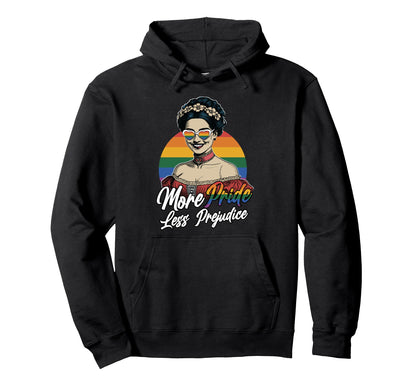Lgbtq More Pride Less Prejudice Rainbow Gay Hoodie - Trendy Graphic Unisex - T-Shirt, Sweatshirt, Hoodie
