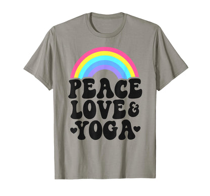 Peace Love Yoga Rainbow Hippie Yoga T-Shirt - Fun Novelty Design Unisex - T-Shirt, Sweatshirt, Hoodie