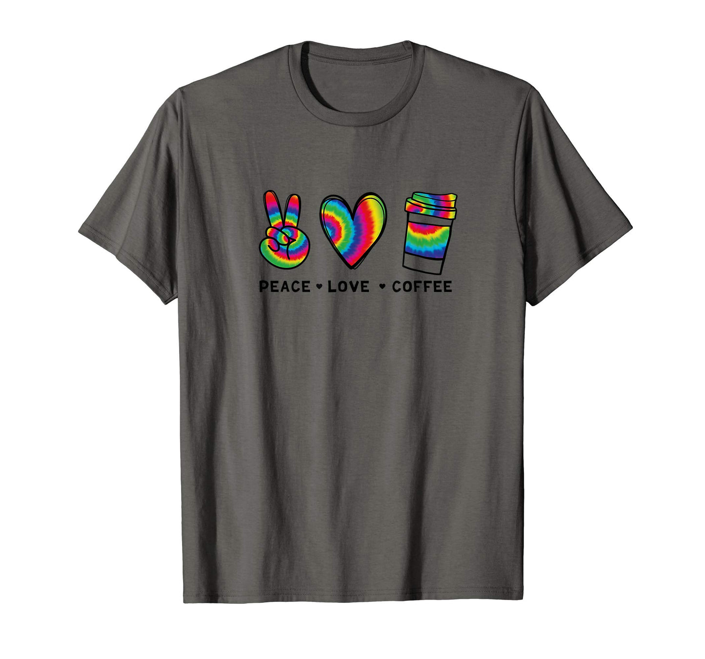Peace Love Coffee Tie Dye Coffee T-Shirt - Custom Art Print Men Women - T-Shirt, Sweatshirt, Hoodie