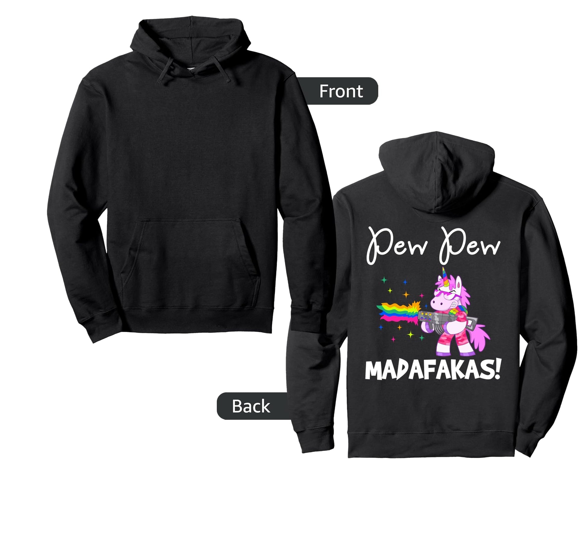 Pew Madafakas Funny Fantasy Unicorn Rainbow Hoodie - Trendy Graphic Unisex - T-Shirt, Sweatshirt, Hoodie
