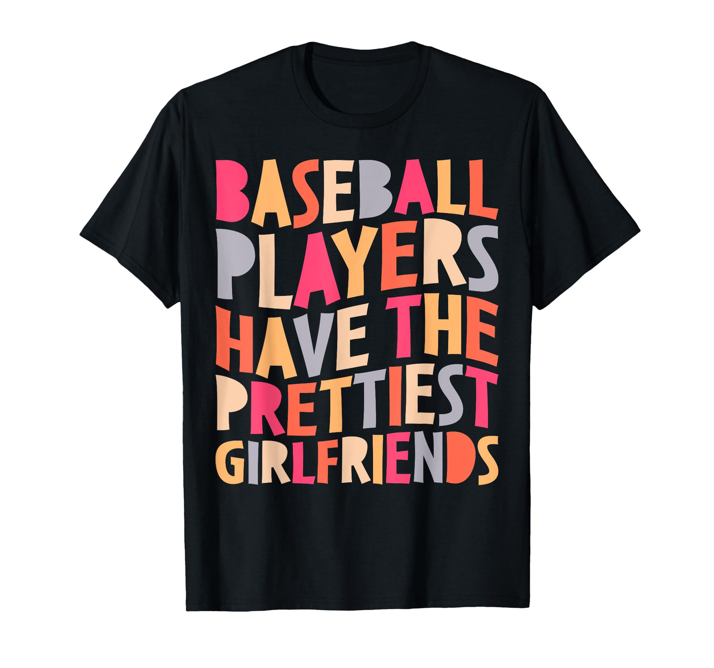 Baseball Players Have Prettiest T-Shirt - Minimalist Print for Adults - T-Shirt, Sweatshirt, Hoodie