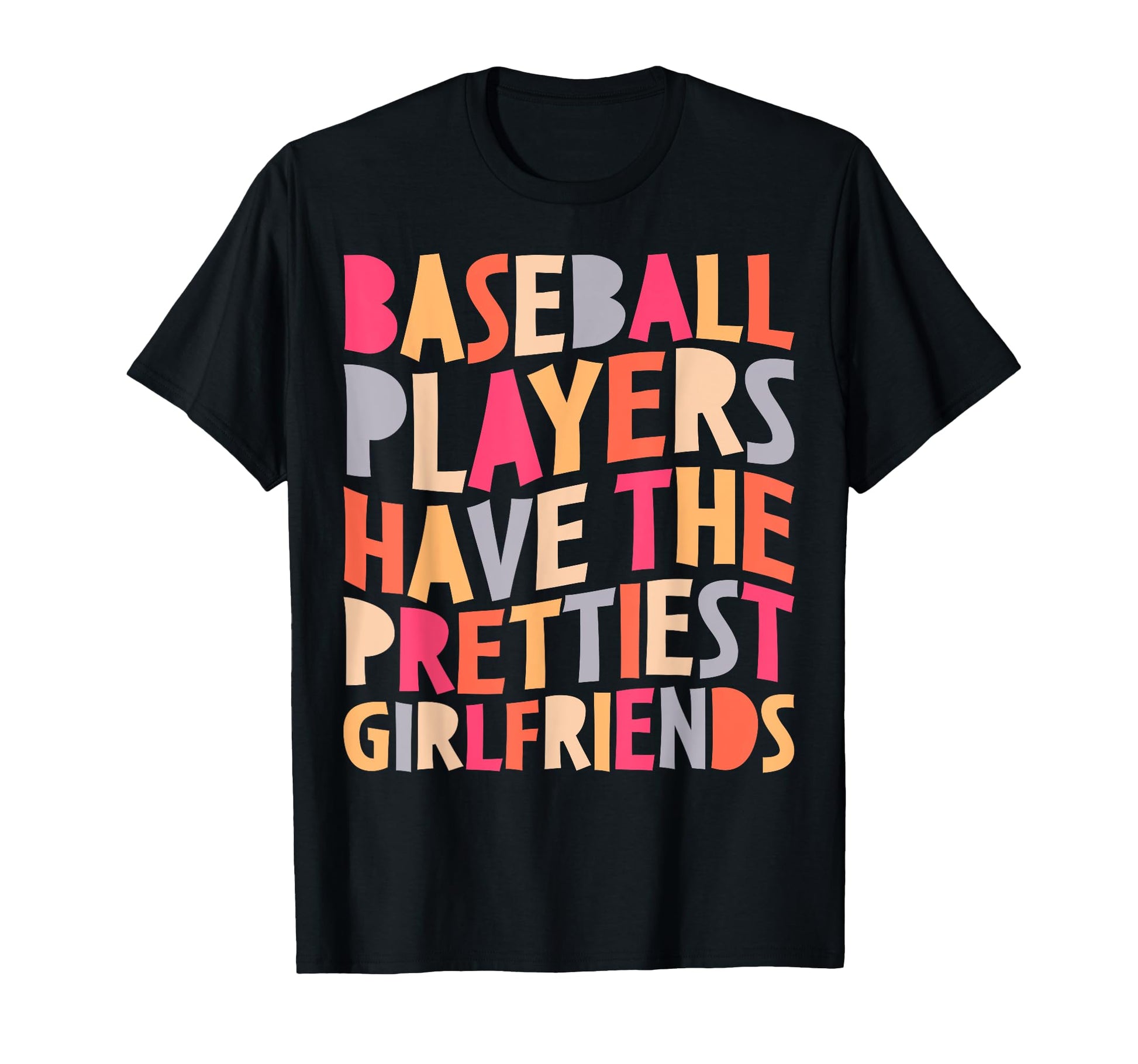 Baseball Players Have Prettiest T-Shirt - Minimalist Print for Adults - T-Shirt, Sweatshirt, Hoodie