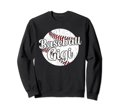 Baseball Gigi Grandma Best Sweatshirt - Casual Everyday Wear for Adults - T-Shirt, Sweatshirt, Hoodie