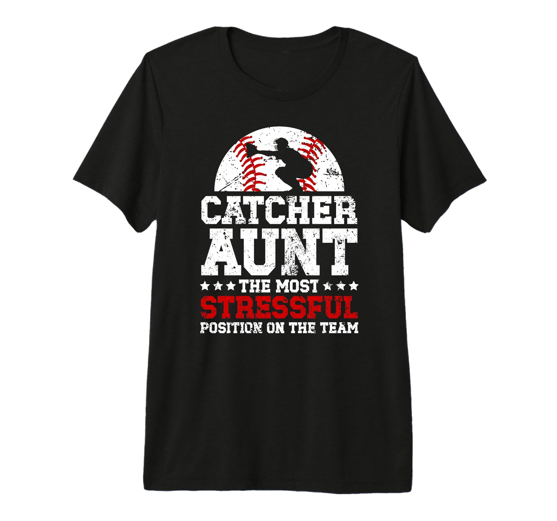 Baseball Catcher Aunt Funny Baseball T-Shirt - Trendy Graphic for Adults - T-Shirt, Sweatshirt, Hoodie