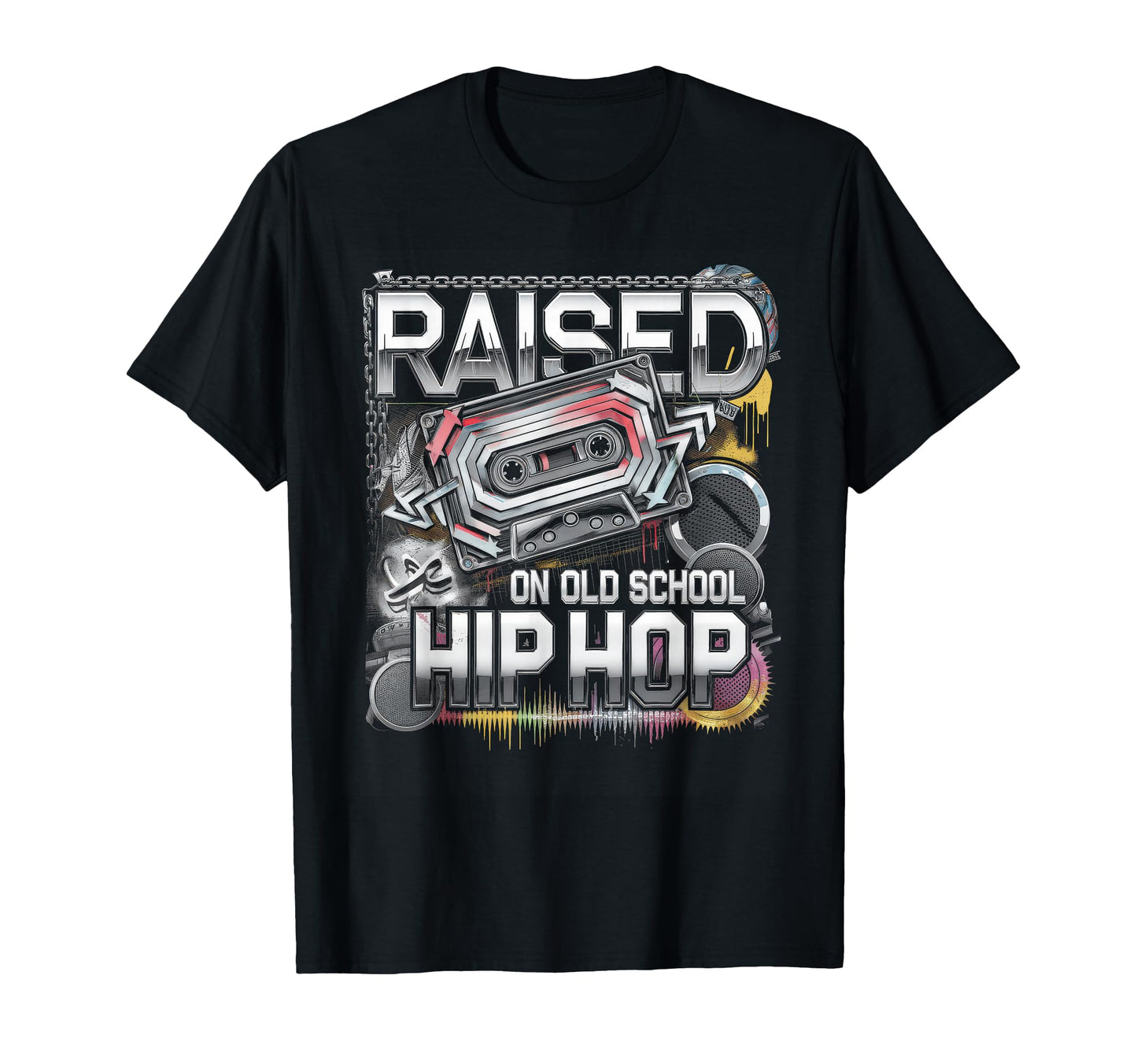 Raised Old School Hip Hop Cassette T-Shirt - Unique Graphic Unisex - T-Shirt, Sweatshirt, Hoodie
