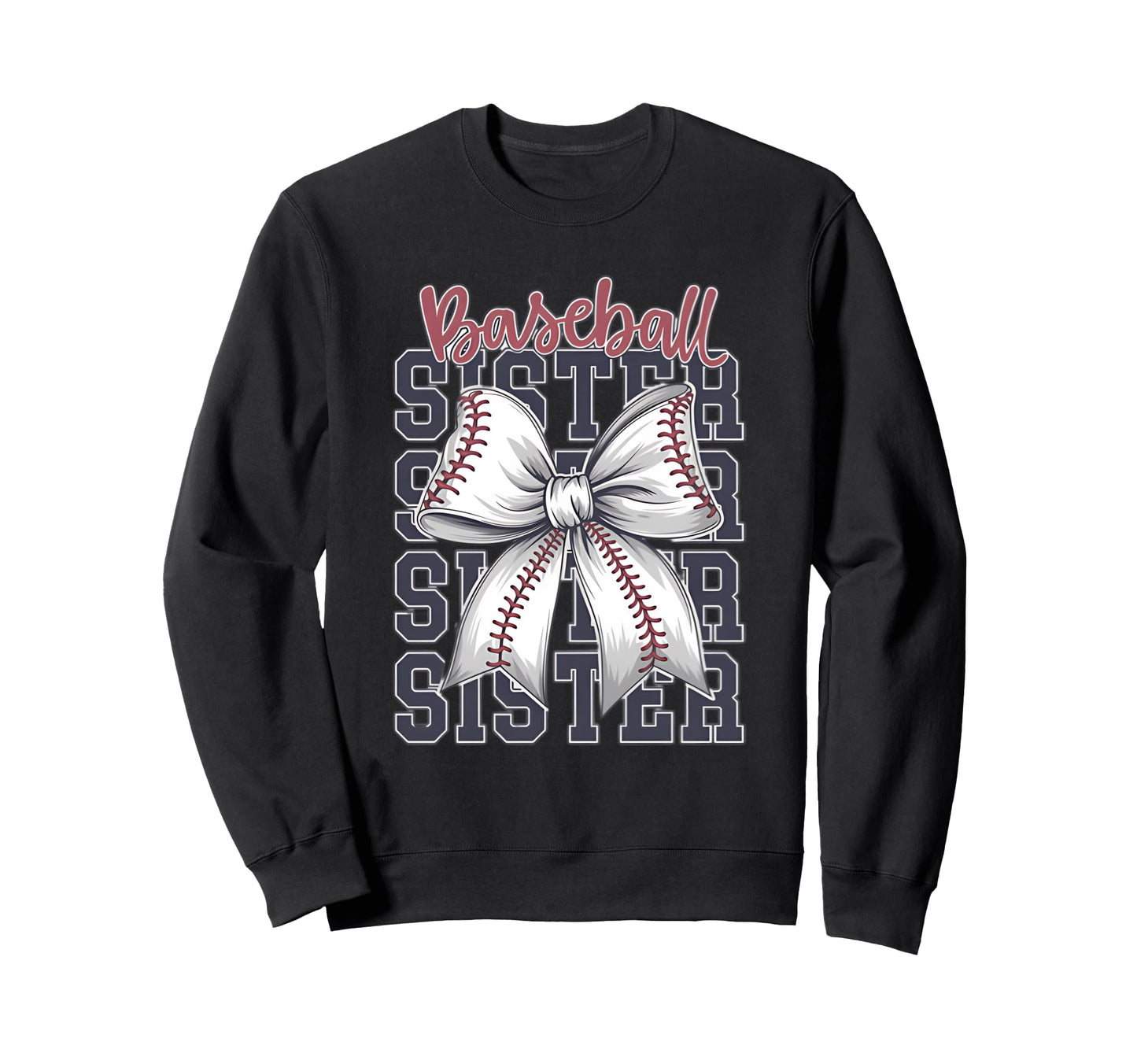 Baseball Sister Coquette Bow Sweatshirt - Trendy Graphic Men Women - T-Shirt, Sweatshirt, Hoodie