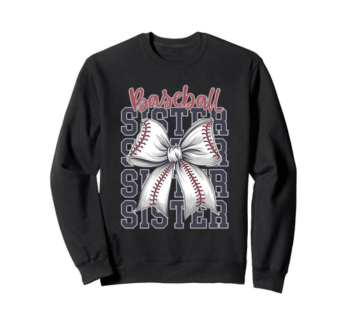 Baseball Sister Coquette Bow Sweatshirt - Trendy Graphic Men Women - T-Shirt, Sweatshirt, Hoodie