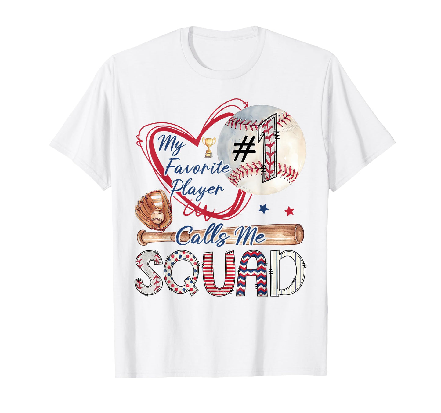 My Favorite Player Calls Me Squad T-Shirt - Novelty Apparel for Adults - T-Shirt, Sweatshirt, Hoodie