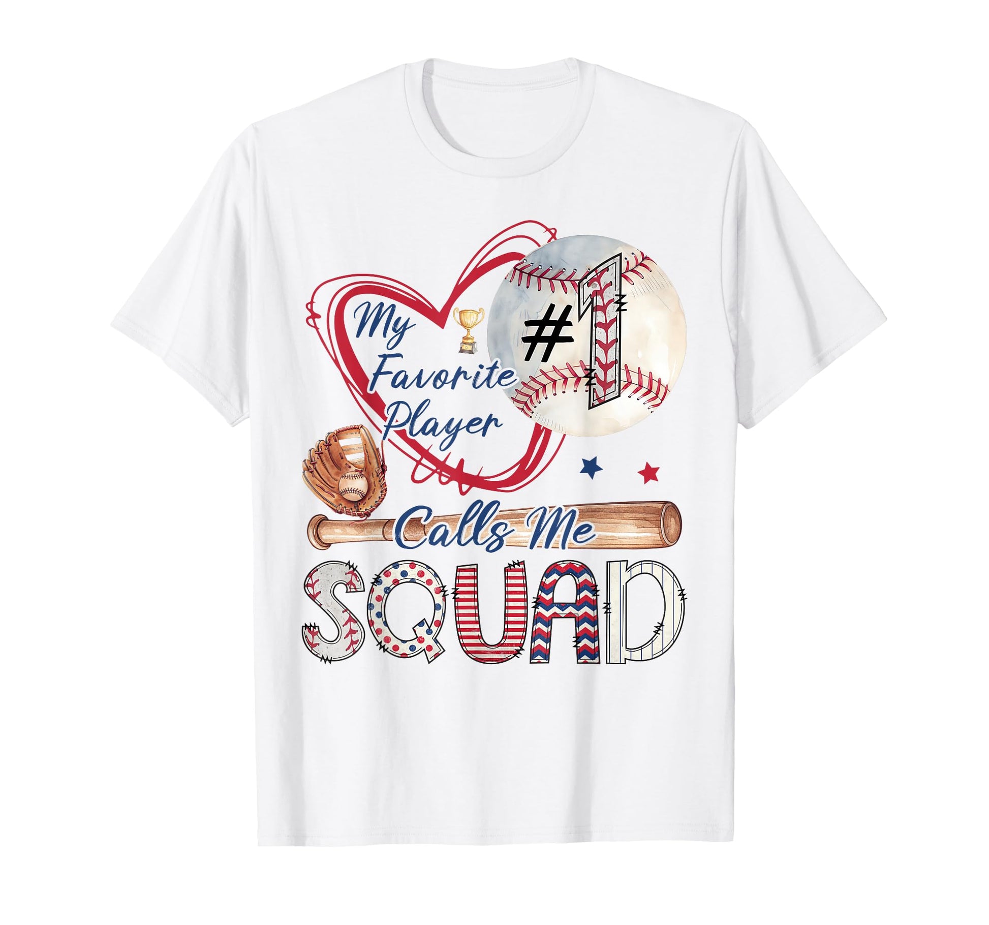 My Favorite Player Calls Me Squad T-Shirt - Novelty Apparel for Adults - T-Shirt, Sweatshirt, Hoodie